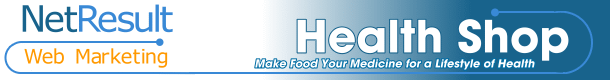 Health Shop - Make Food Your Medicine for a Lifestyle of Health