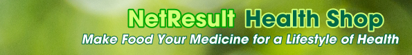NetResult Health Shop - Make Food Your Medicine for a Lifestyle of Health
